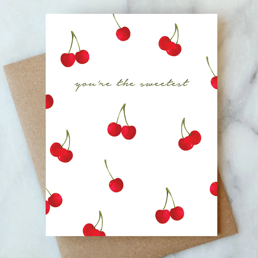 YOU'RE THE SWEETEST CHERRY CARD