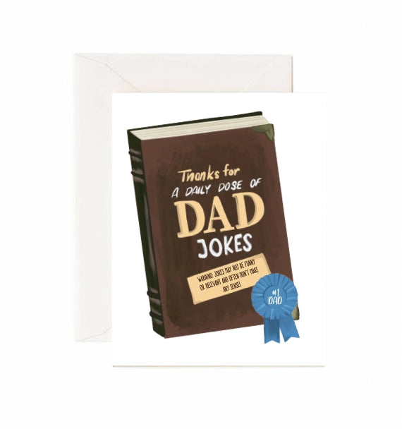 THANKS FOR THE DAILY DOSE OF DAD JOKES CARD