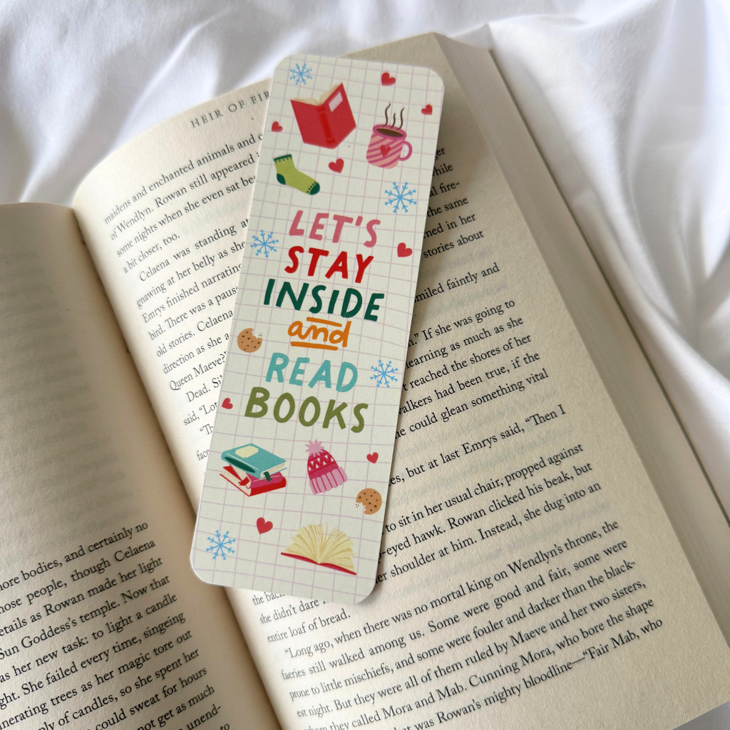 LET'S STAY INSIDE AND READ BOOKS BOOKMARK
