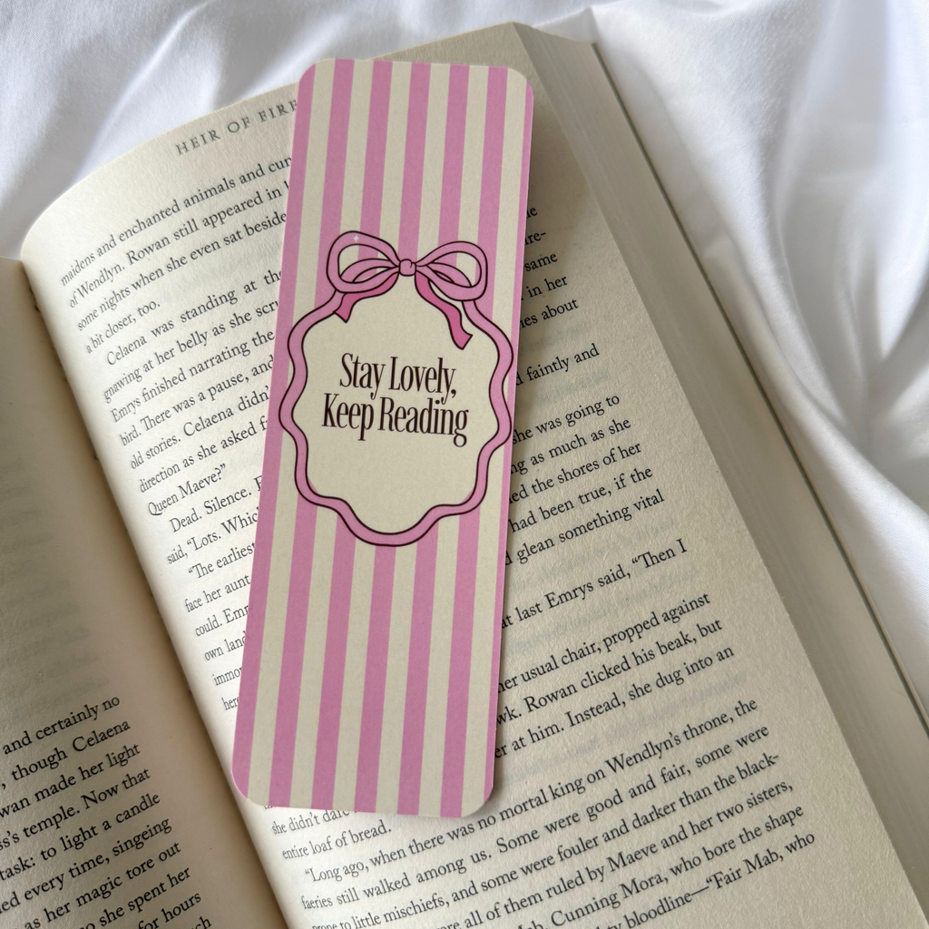 STAY LOVELY, KEEP READING BOOKMARK