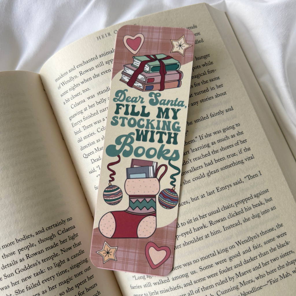 DEAR SANTA FILL MY STOCKING WITH BOOKS BOOKMARK