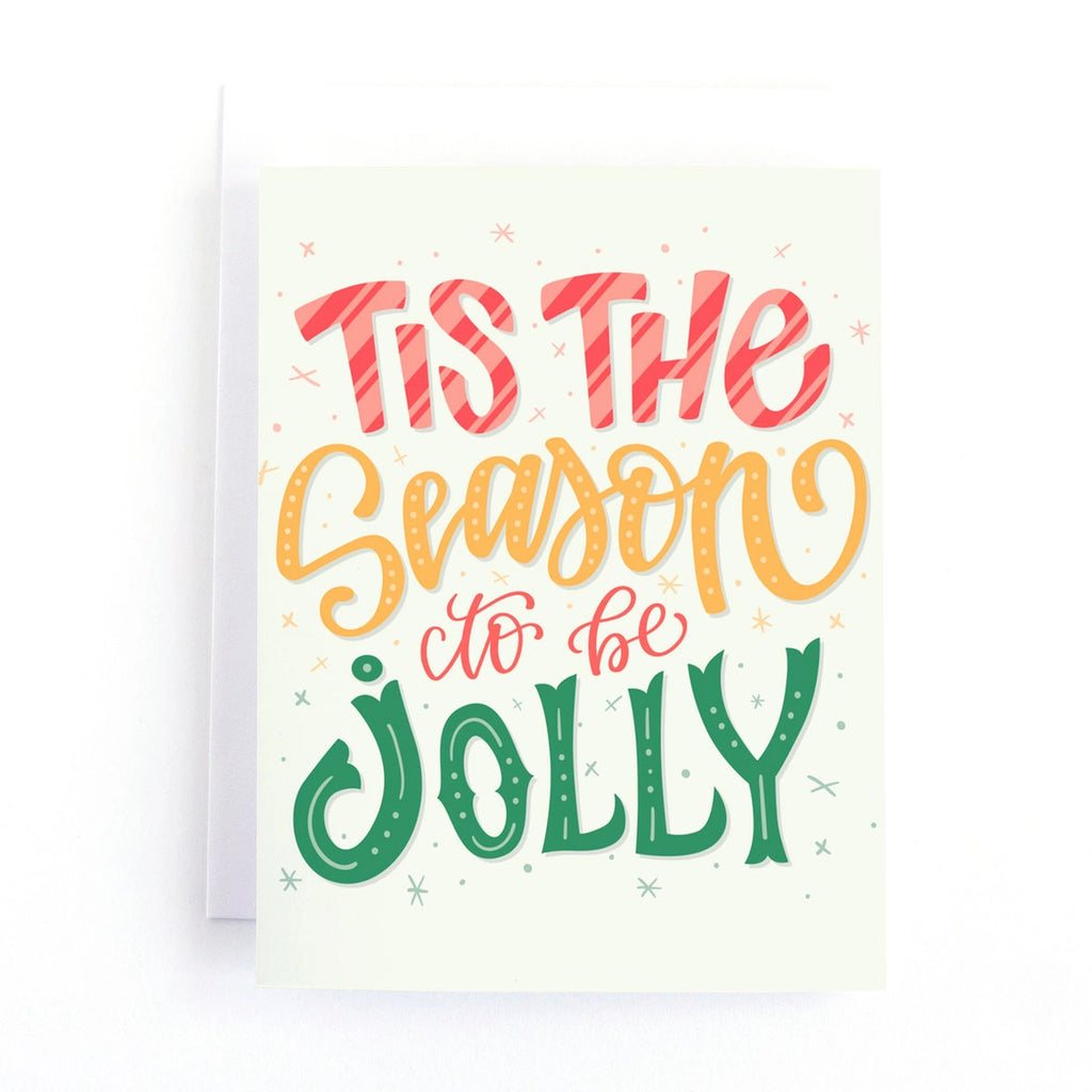 TIS THE SEASON TO BE JOLLY CARD