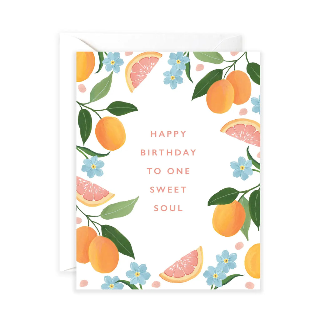 HAPPY BIRTHDAY TO ONE SWEET SOUL CARD