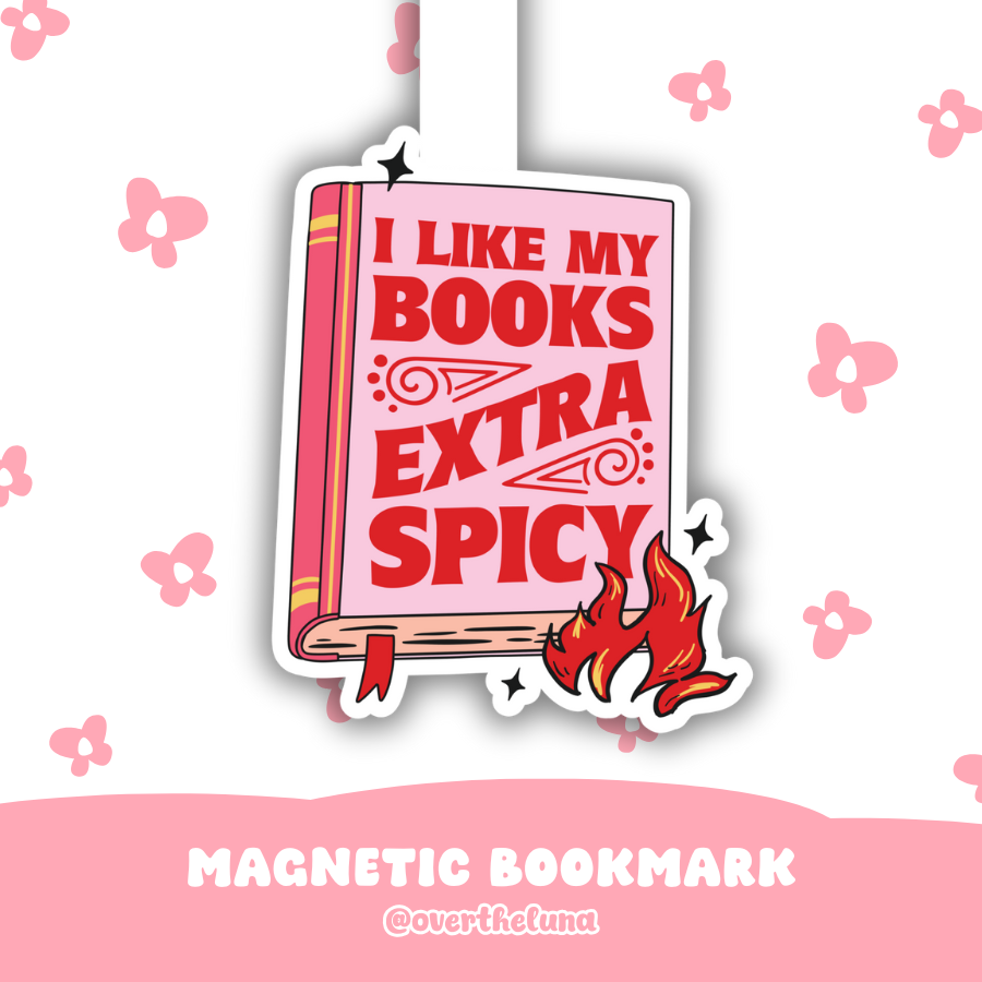I LIKE MY BOOKS EXTRA SPICY MAGNETIC BOOKMARK