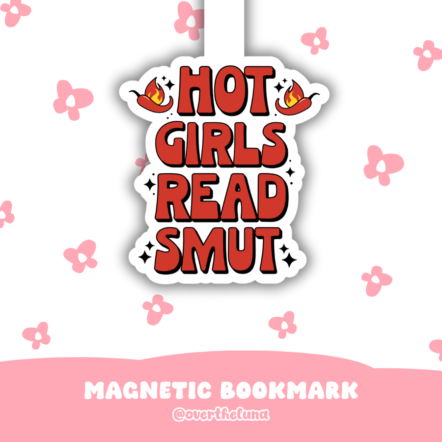 HOT GIRLS READ SMUT MAGNETIC BOOKMARK