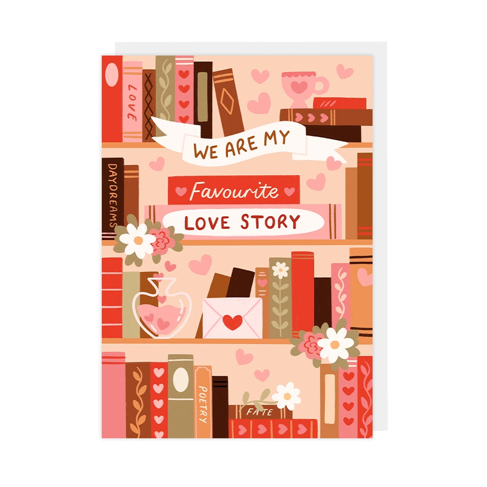 WE ARE MY FAVOURITE LOVE STORY CARD
