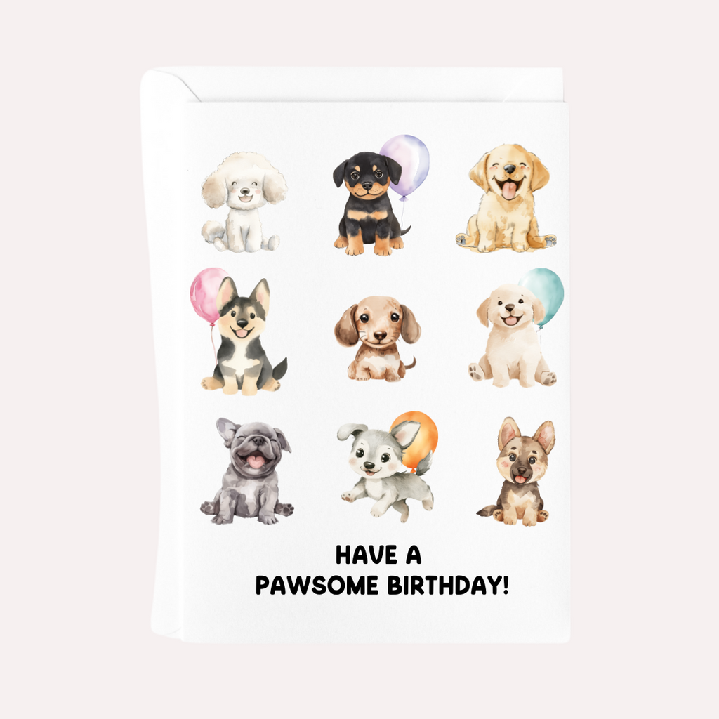 HAVE A PAWSOME BIRTHDAY! CARD
