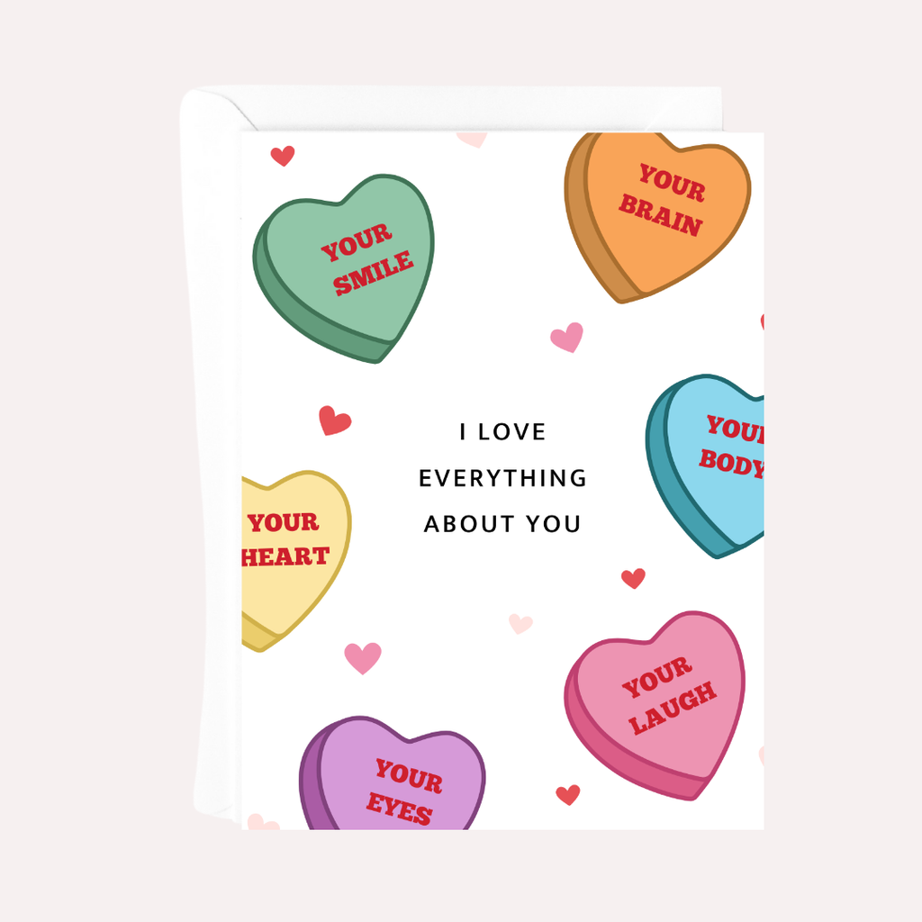 I LOVE EVERYTHING ABOUT YOU CARD