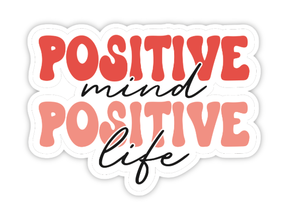 POSITIVE MIND STICKER