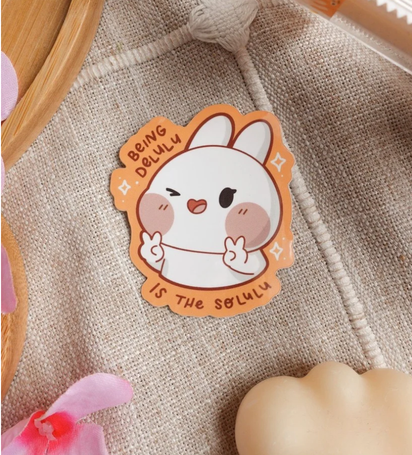BEING DELULU IS THE SOLULU STICKER
