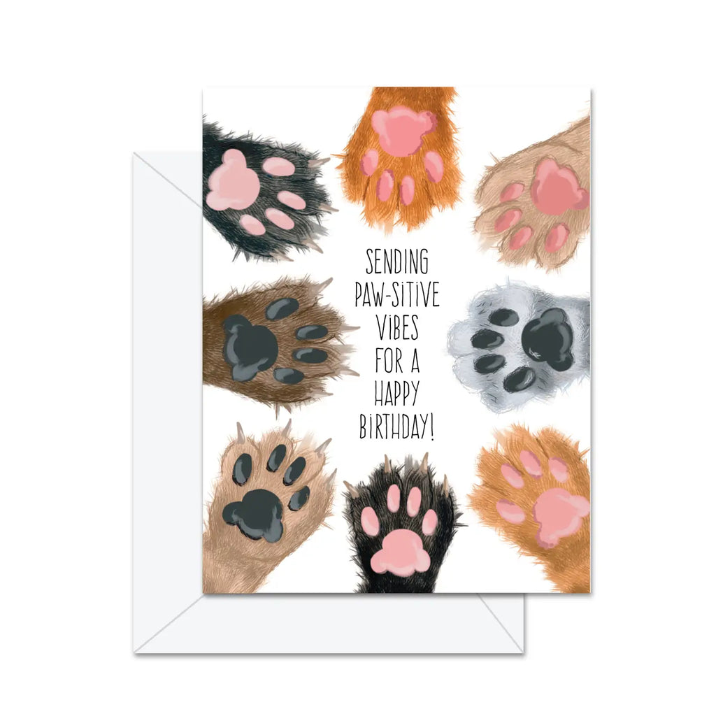 SENDING PAWSITIVE VIBES FOR A HAPPY BIRTHDAY CARD