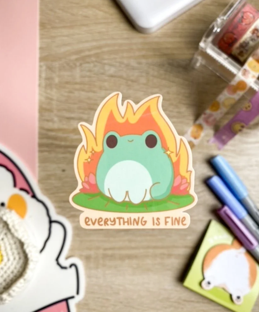 EVERYTHING IS FINE FROG STICKER
