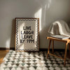 LIVE LAUGH LEAVE BY 9PM PRINT