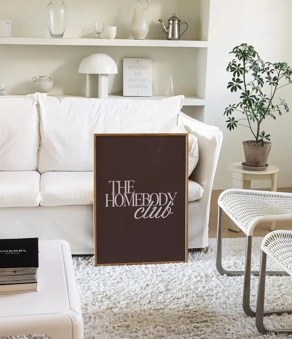 THE HOMEBODY CLUB PRINT