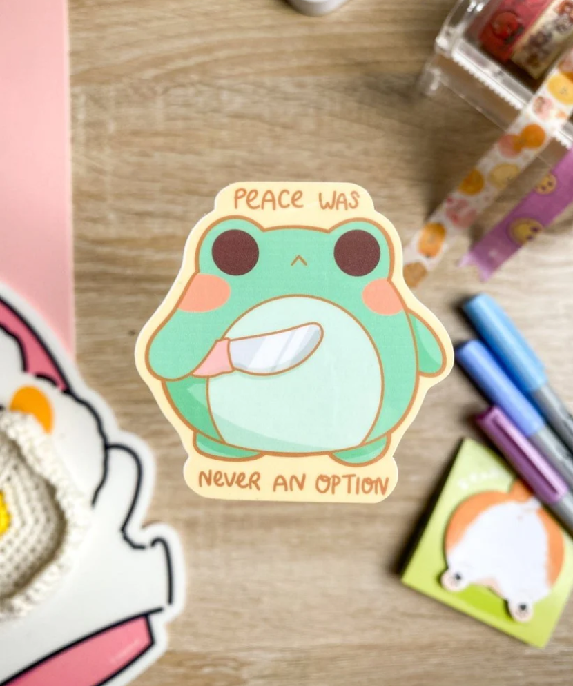 PEACE WAS NEVER AN OPTION STICKER