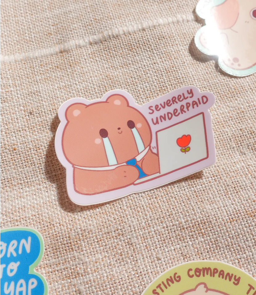 SEVERELY UNDERPAID STICKER
